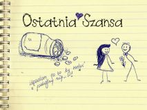 OSTATNIA SZANSA - krótkometrażowy dramat OSTATNIA SZANSA - krótkometrażowy dramat