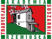 Akademia Rzemiosła w Tradycyjnej Suszarni Akademia Rzemiosła w Tradycyjnej Suszarni
